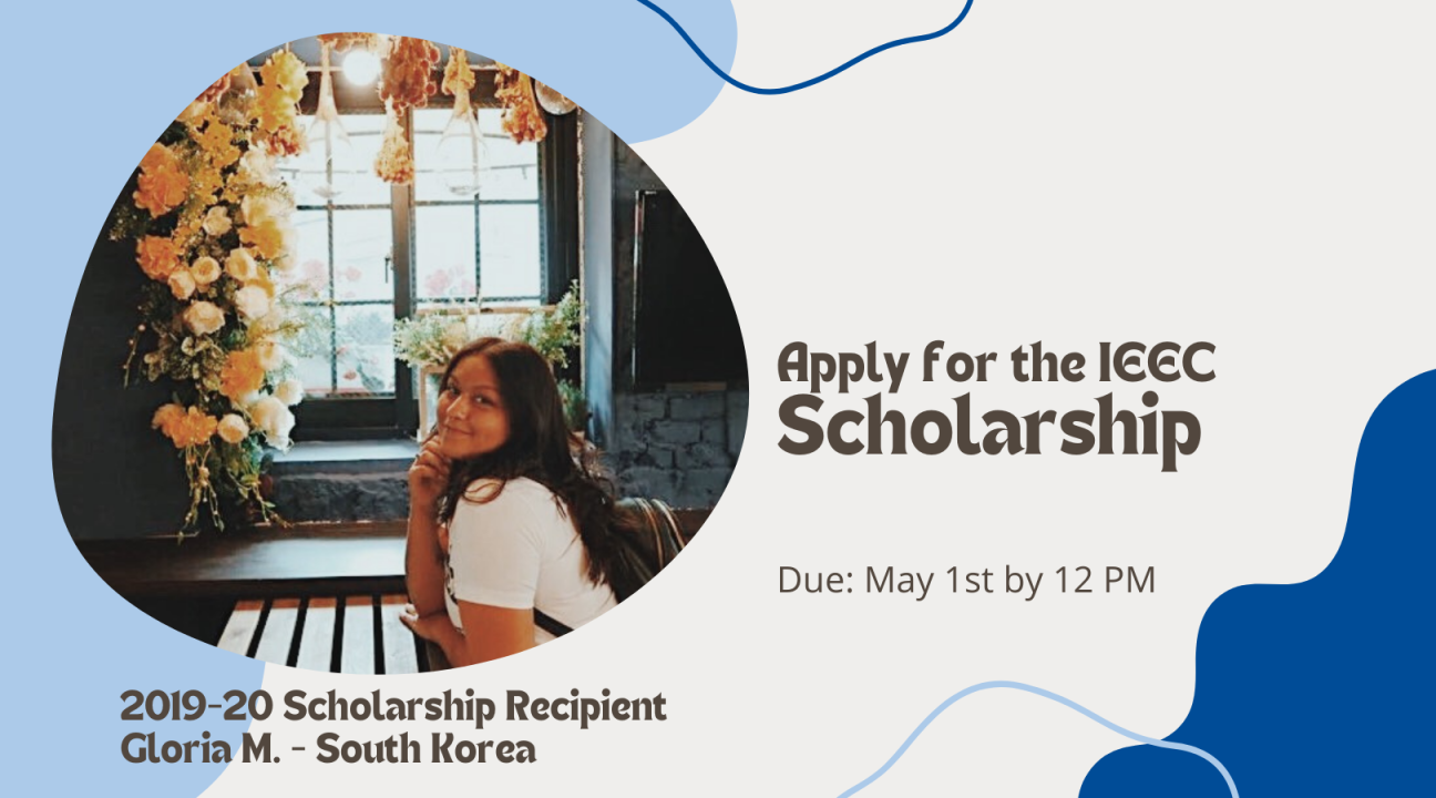 Apply for IEEC scholarship due May 1 with image of previous scholarship winner